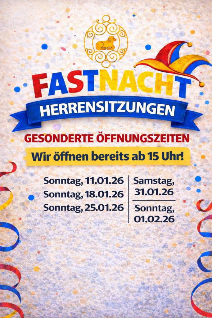geänderte Öffnungszeiten Fastnacht 2026